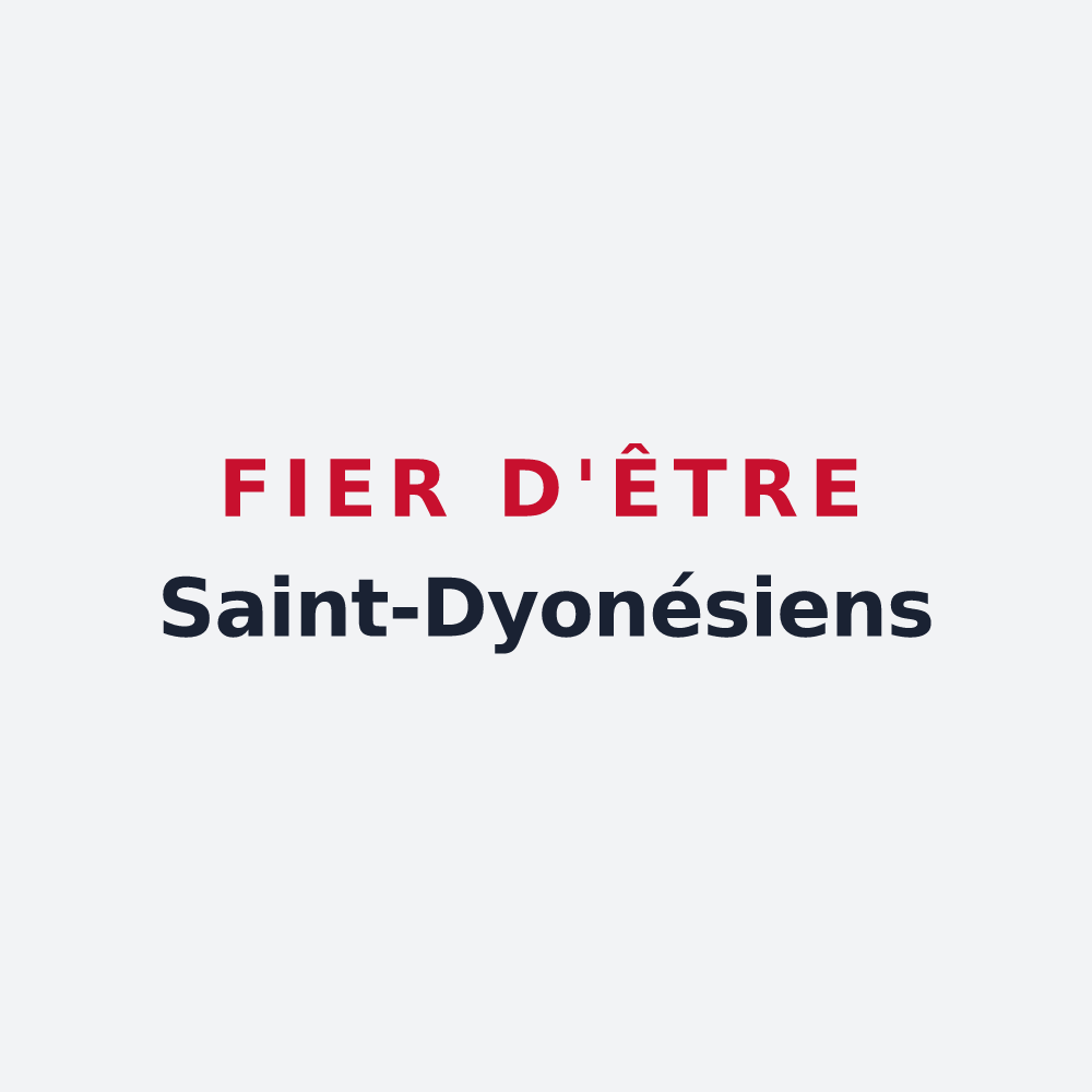 Poster « Fier d'être Saint-Dyonésiens » — design pour Saint-Denis-lès-Martel