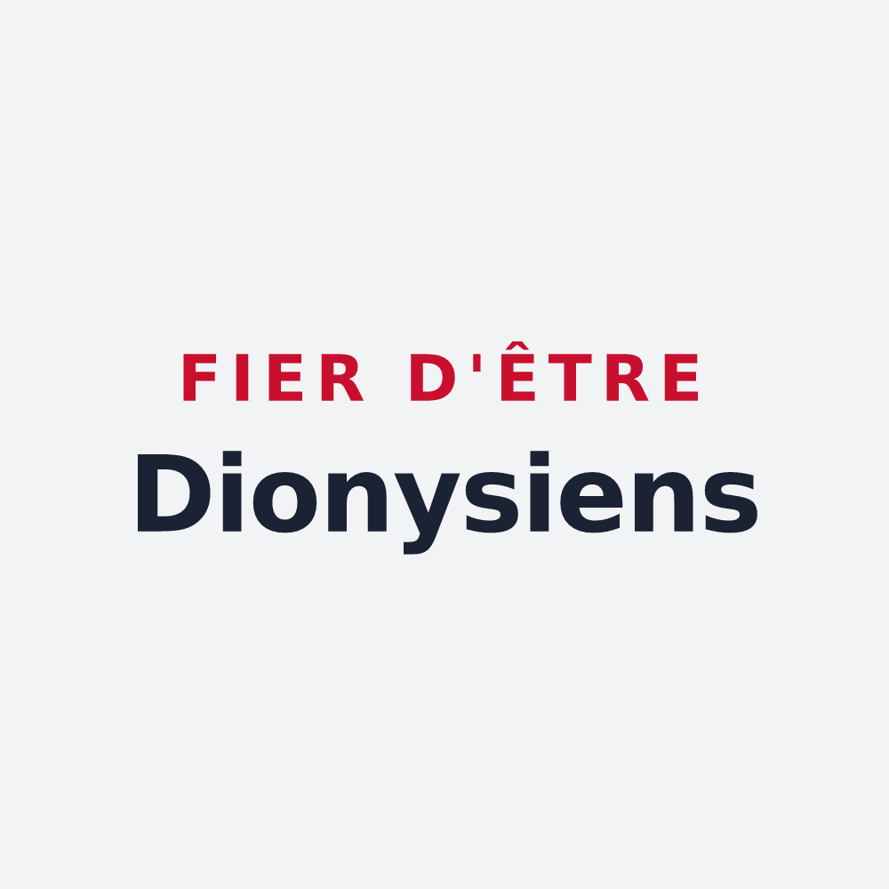 Poster « Fier d'être Dionysiens » — design pour Saint-Denis-lès-Sens