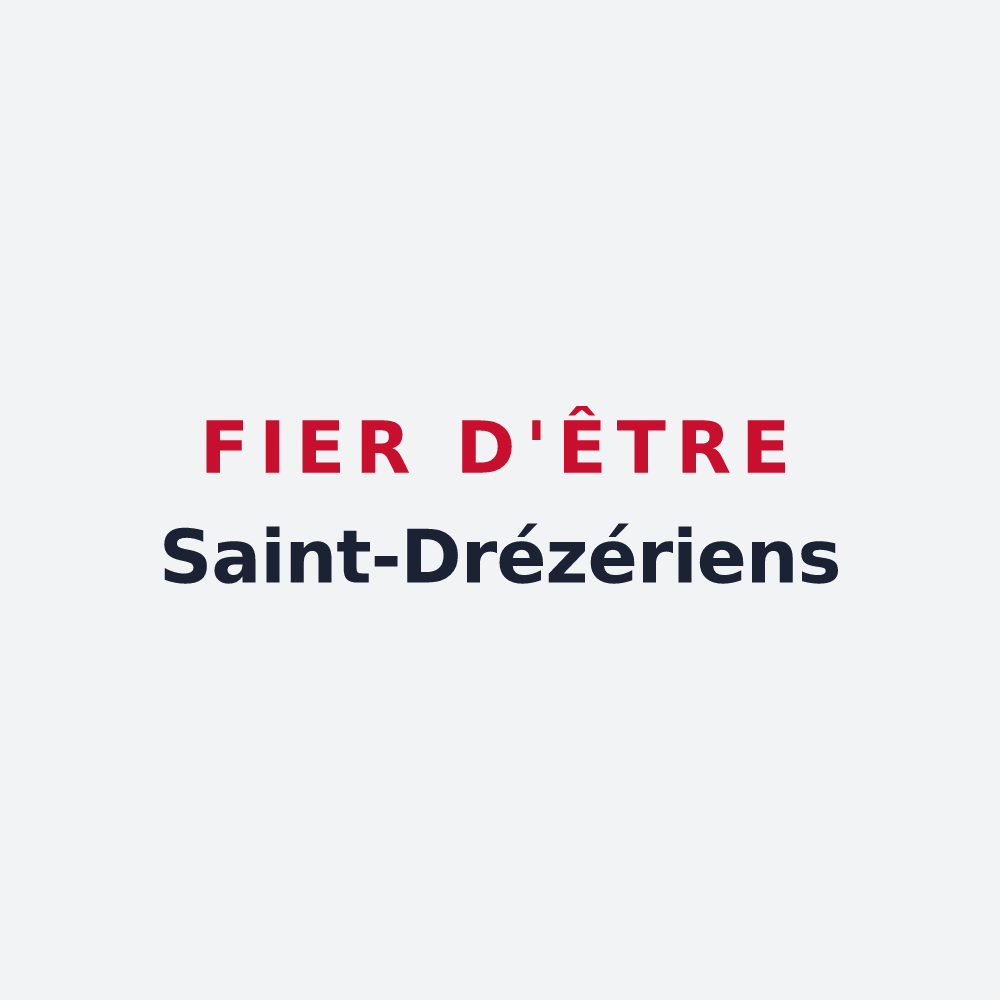 Poster « Fier d'être Saint-Drézériens » — design pour Saint-Drézéry