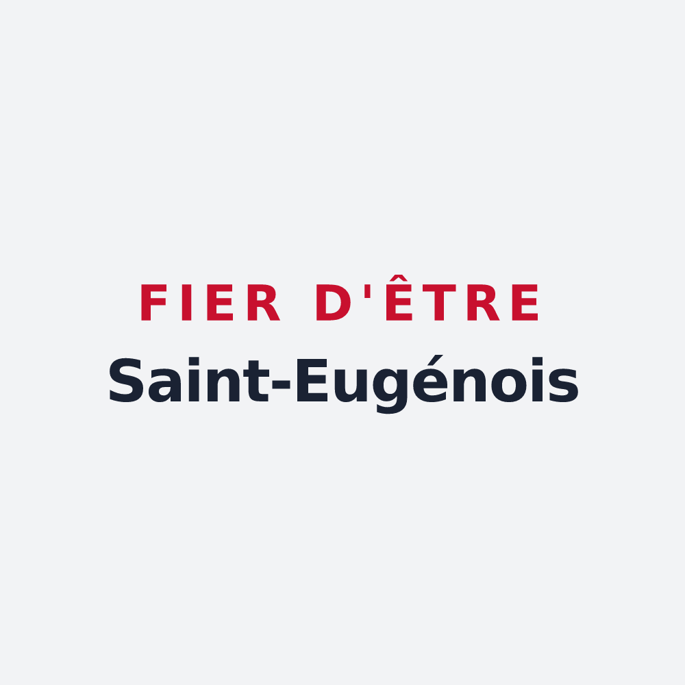 Poster « Fier d'être Saint-Eugénois » — design pour Saint-Eugène