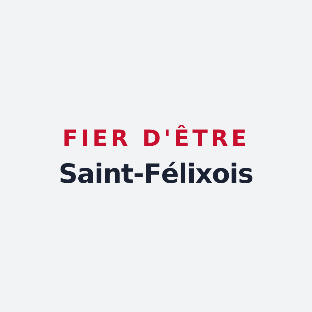 Poster « Fier d'être Saint-Félixois » — design pour Saint-Félix