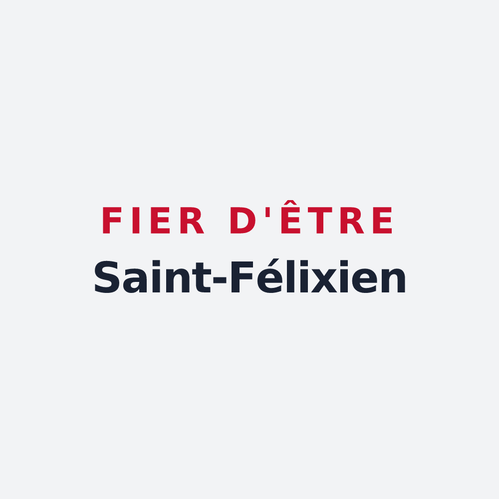 Poster « Fier d'être Saint-Félixien » — design pour Saint-Félix-de-Lunel