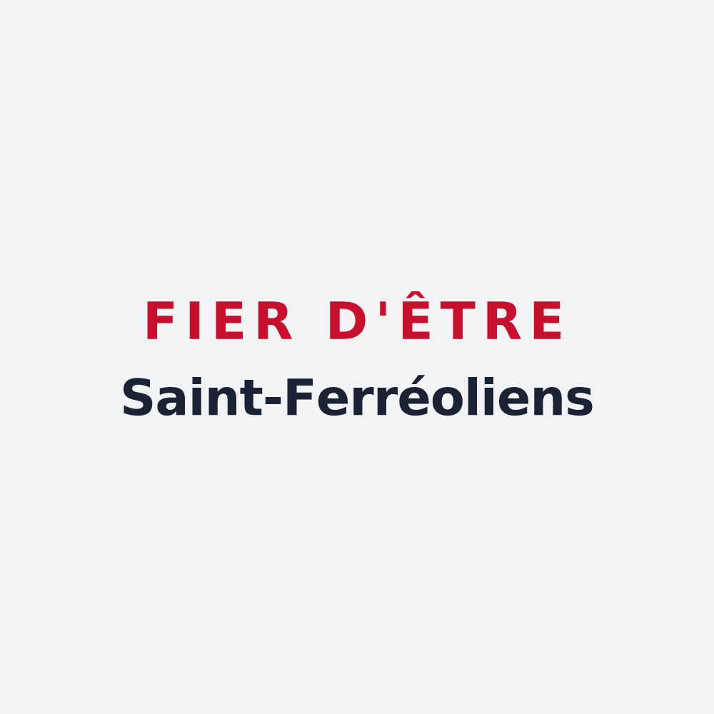 Poster « Fier d'être Saint-Ferréoliens » — design pour Saint-Forgeot
