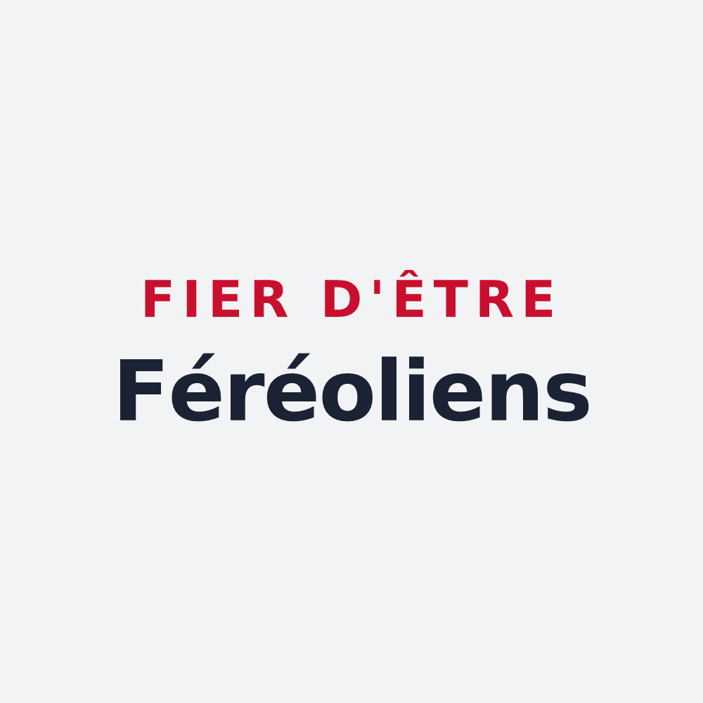 Poster « Fier d'être Féréoliens » — design pour Saint-Forget