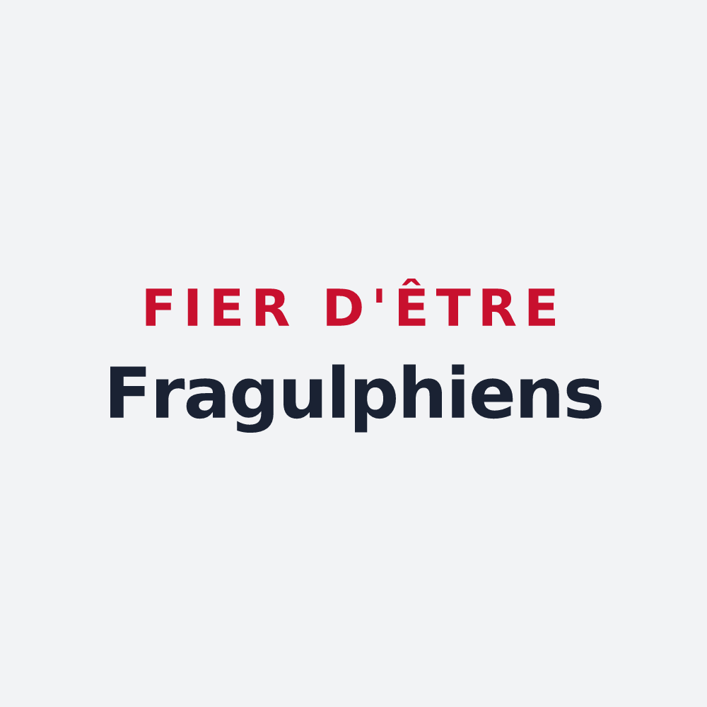 Poster « Fier d'être Fragulphiens » — design pour Saint-Frajou