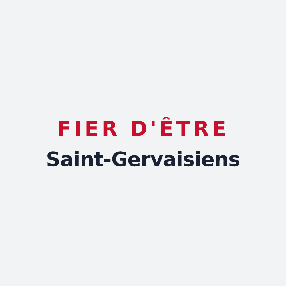 Poster « Fier d'être Saint-Gervaisiens » — design pour Saint-Gervais-des-Sablons