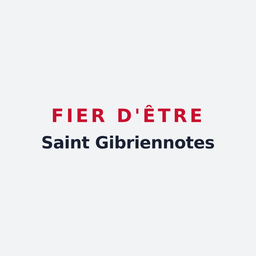 Poster « Fier d'être Saint Gibriennotes » — design pour Saint-Gibrien