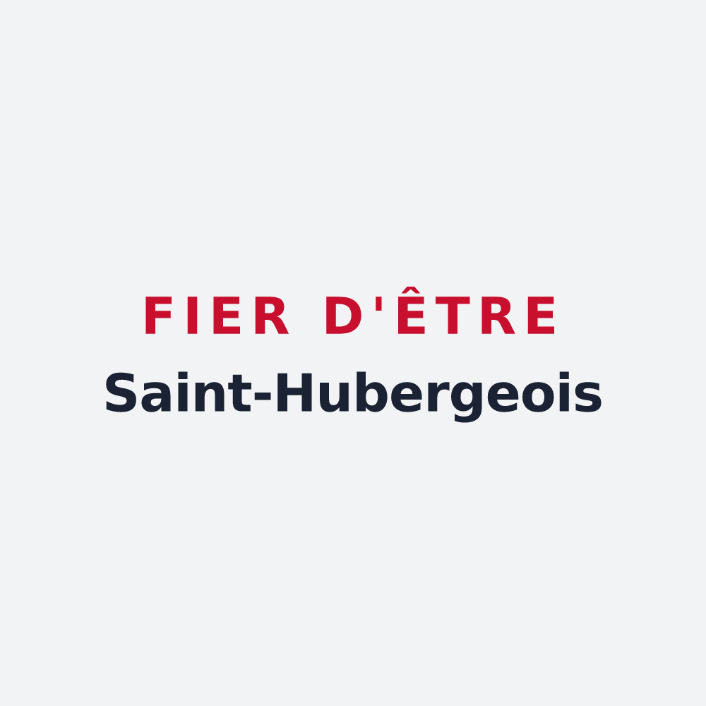Poster « Fier d'être Saint-Hubergeois » — design pour Saint-Hubert