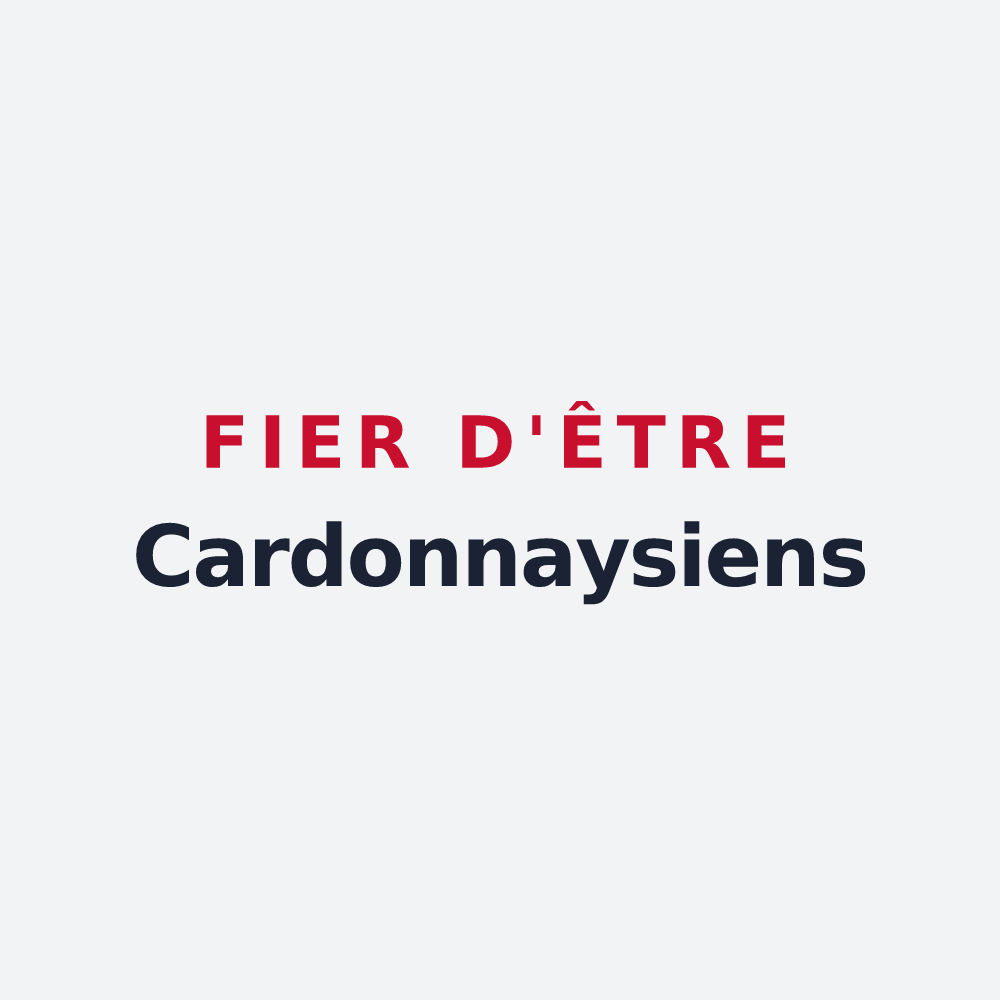 Poster « Fier d'être Cardonnaysiens » — design pour Saint-Jean-du-Cardonnay