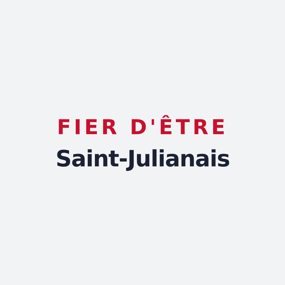 Poster « Fier d'être Saint-Julianais » — design pour Saint-Julia