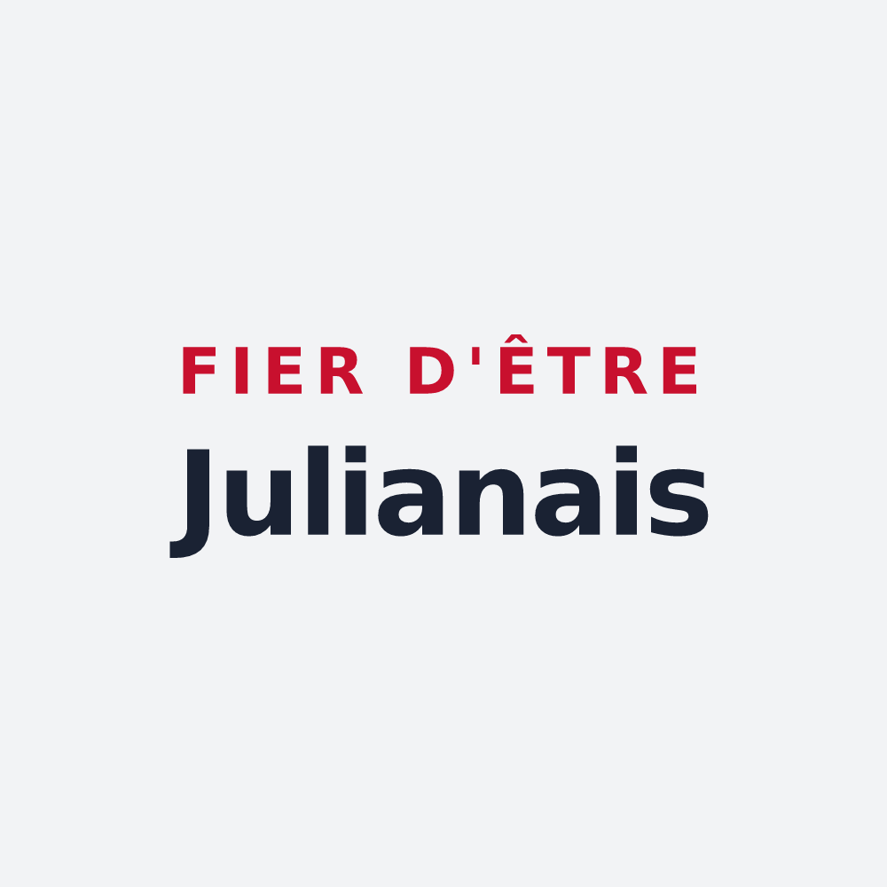 Poster « Fier d'être Julianais » — design pour Saint-Julien