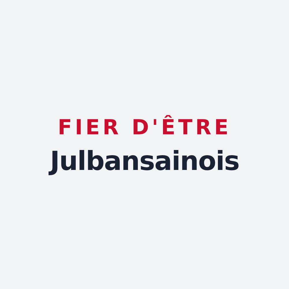 Poster « Fier d'être Julbansainois » — design pour Saint-Julien-en-Saint-Alban