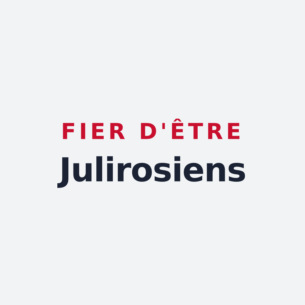 Poster « Fier d'être Julirosiens » — design pour Saint-Julien-les-Rosiers