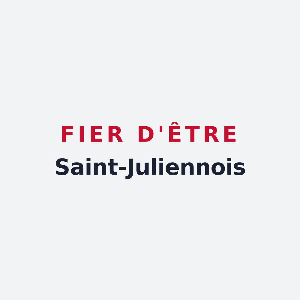 Poster « Fier d'être Saint-Juliennois » — design pour Saint-Julien