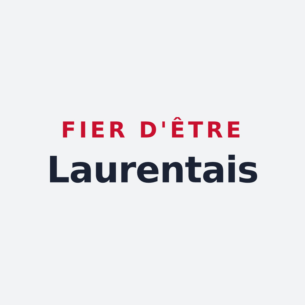 Poster « Fier d'être Laurentais » — design pour Saint-Laurent-de-Condel