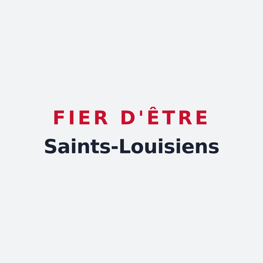 Poster « Fier d'être Saints-Louisiens » — design pour Saint-Louis