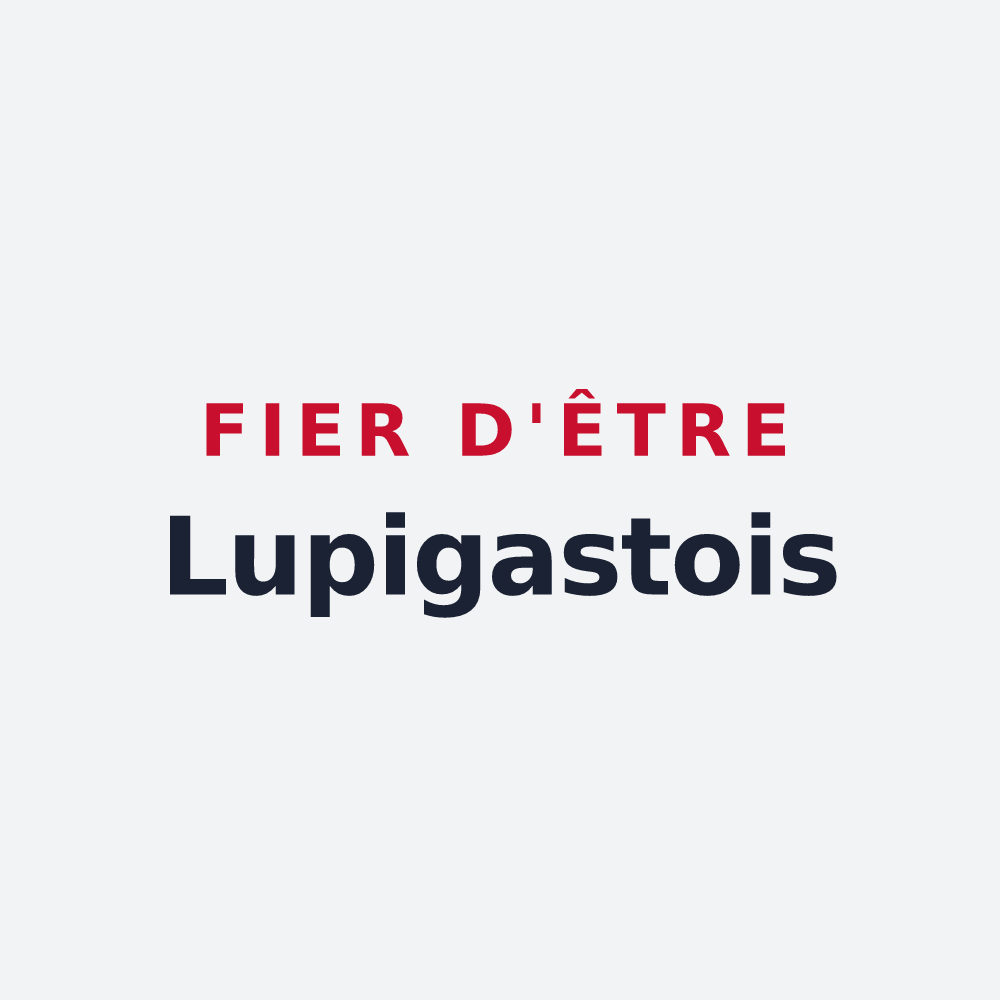 Poster « Fier d'être Lupigastois » — design pour Saint-Loup-du-Gast