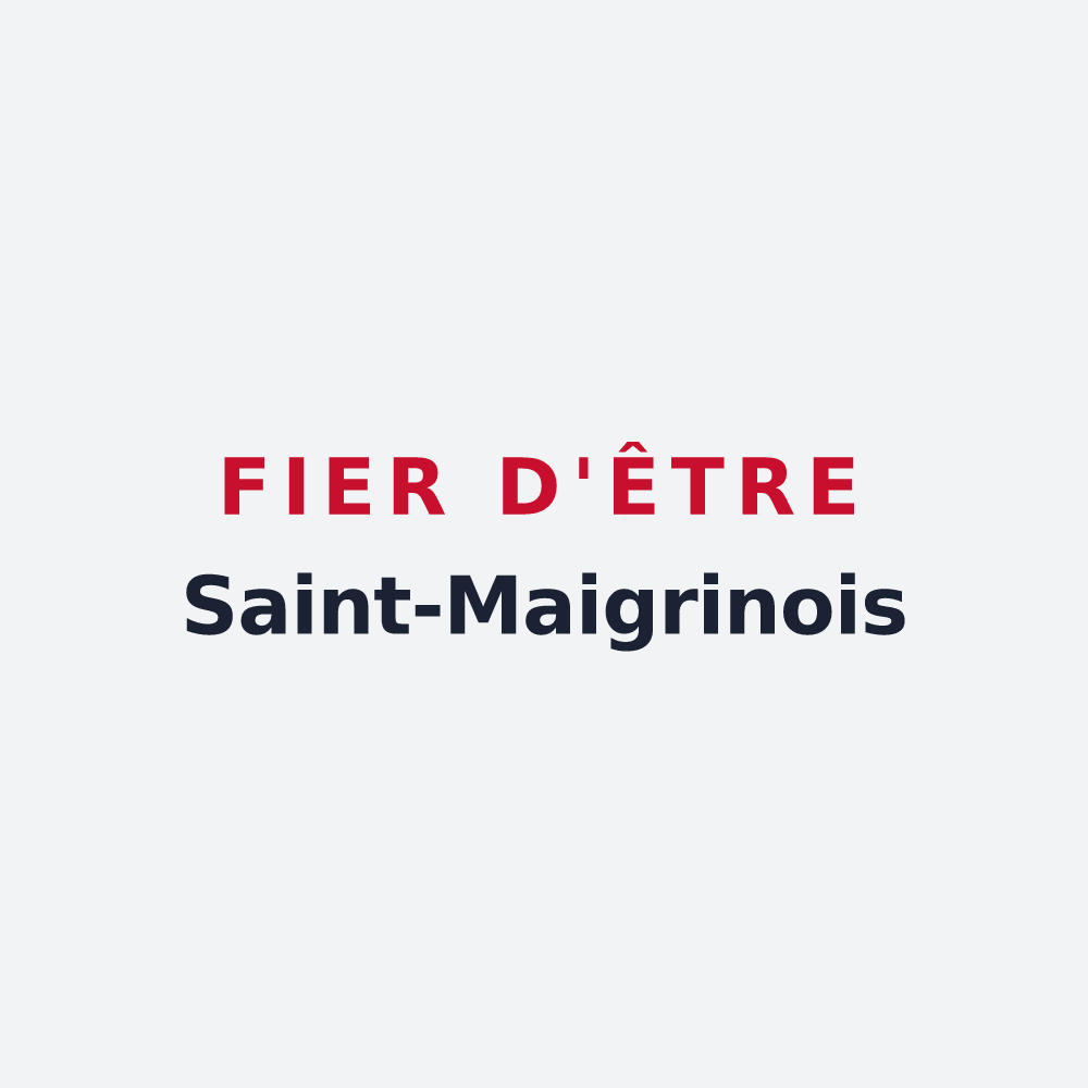 Poster « Fier d'être Saint-Maigrinois » — design pour Saint-Maigrin