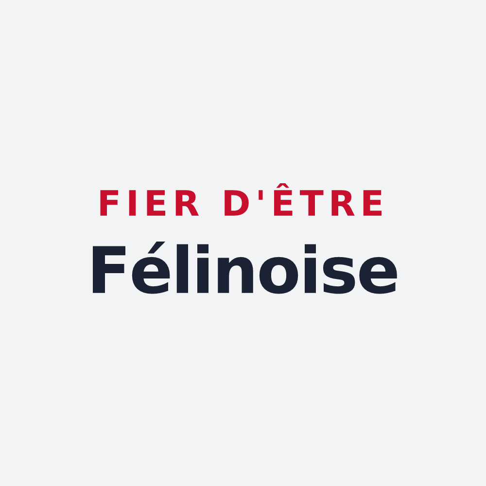 Poster « Fier d'être Félinoise » — design pour Saint-Marcel-de-Félines