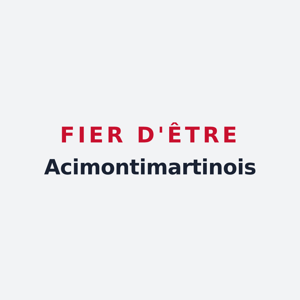 Poster « Fier d'être Acimontimartinois » — design pour Saint-Martin-sous-Montaigu