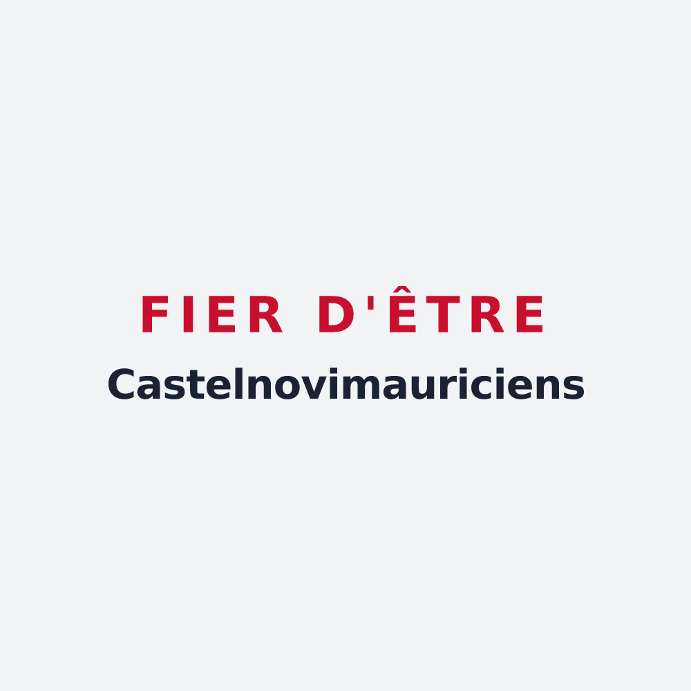 Poster « Fier d'être Castelnovimauriciens » — design pour Saint-Maurice-lès-Châteauneuf