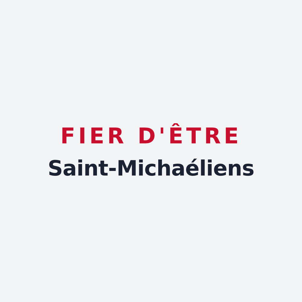 Poster « Fier d'être Saint-Michaéliens » — design pour Saint-Michel