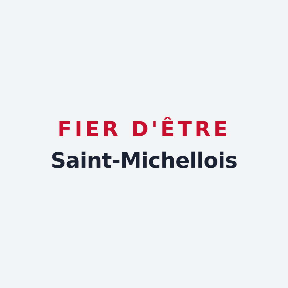 Poster « Fier d'être Saint-Michellois » — design pour Saint-Michel-sur-Savasse