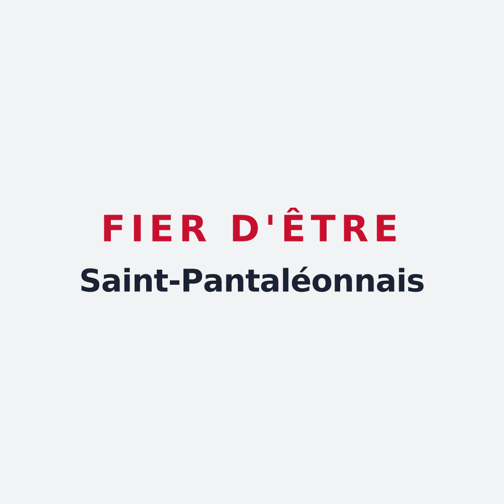 Poster « Fier d'être Saint-Pantaléonnais » — design pour Saint-Pantaléon
