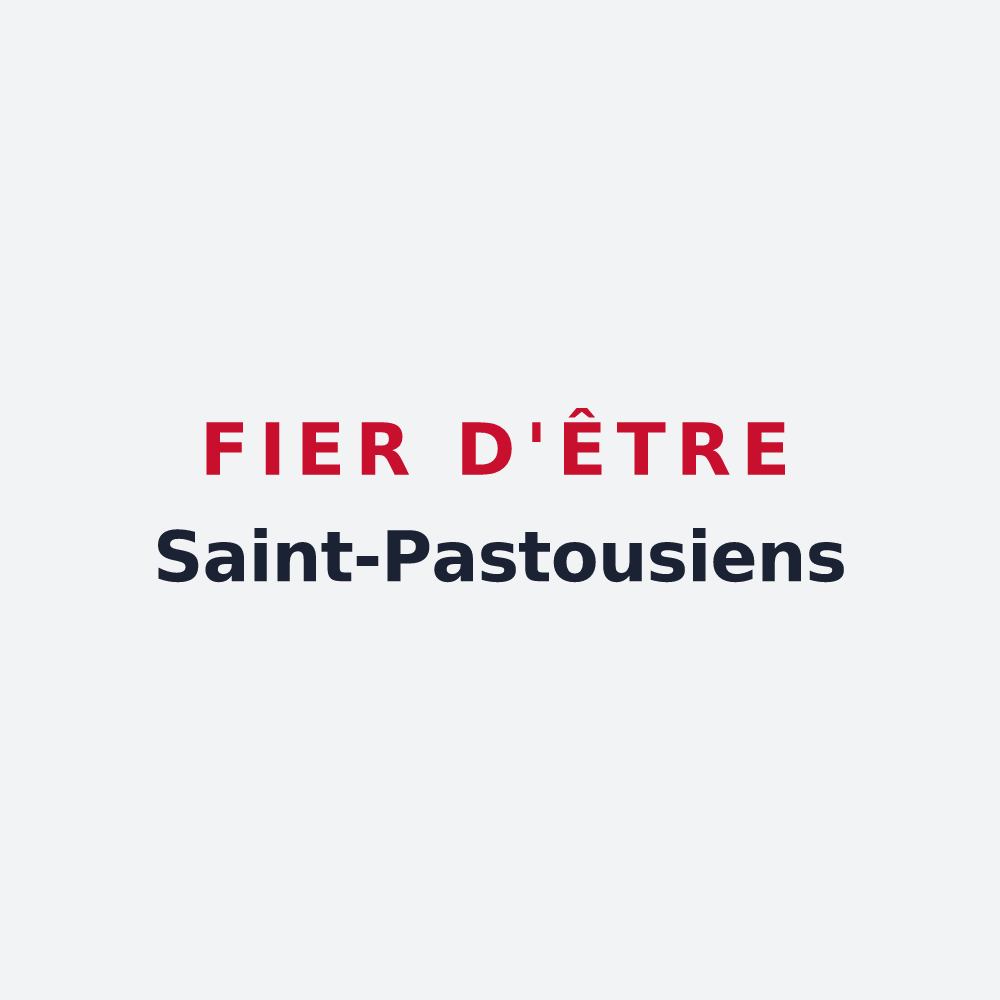 Poster « Fier d'être Saint-Pastousiens » — design pour Saint-Pastous