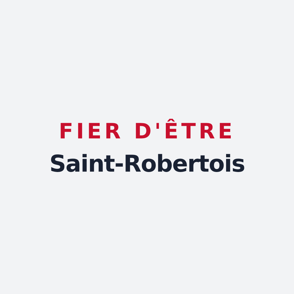 Poster « Fier d'être Saint-Robertois » — design pour Saint-Robert