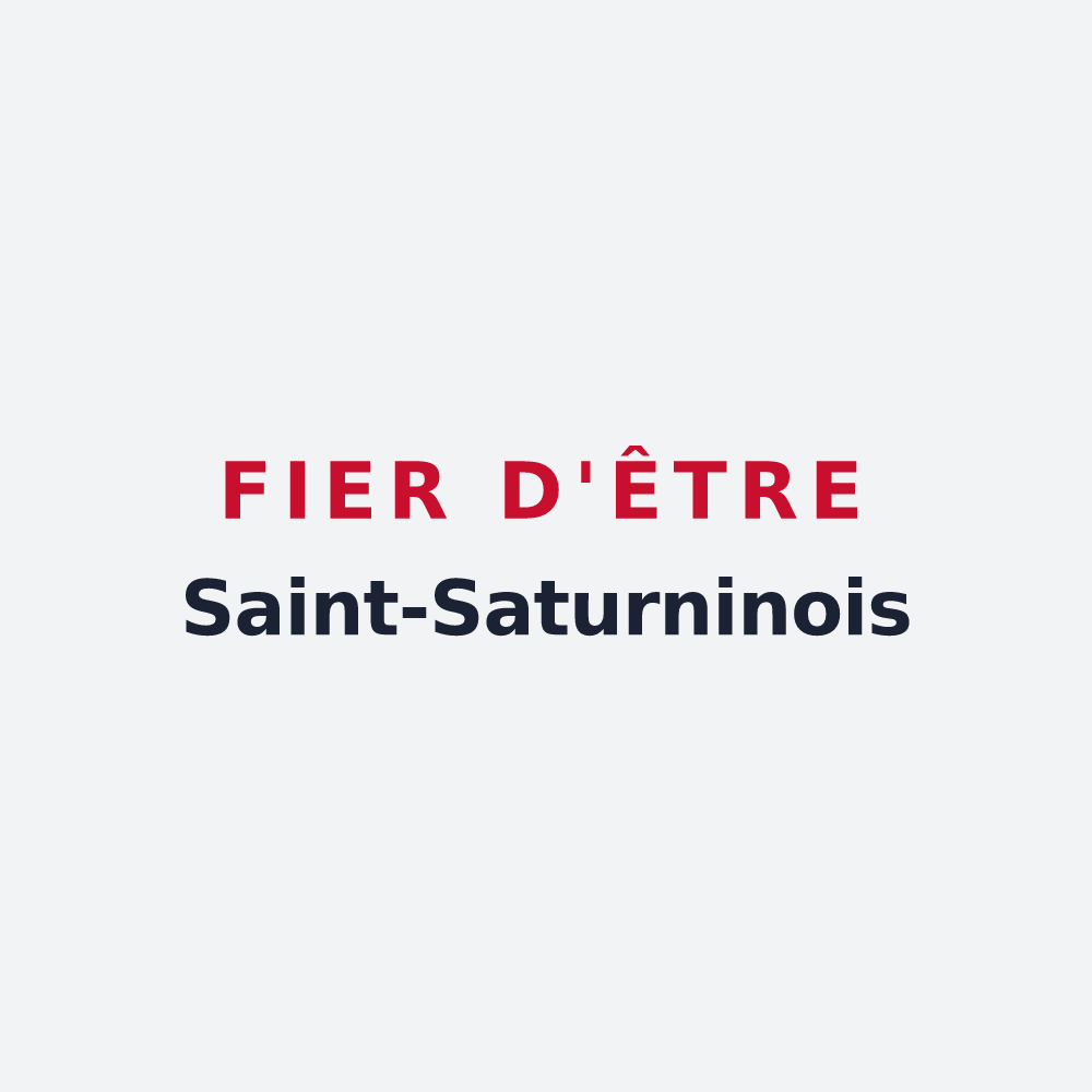Poster « Fier d'être Saint-Saturninois » — design pour Saint-Saturnin-de-Lenne