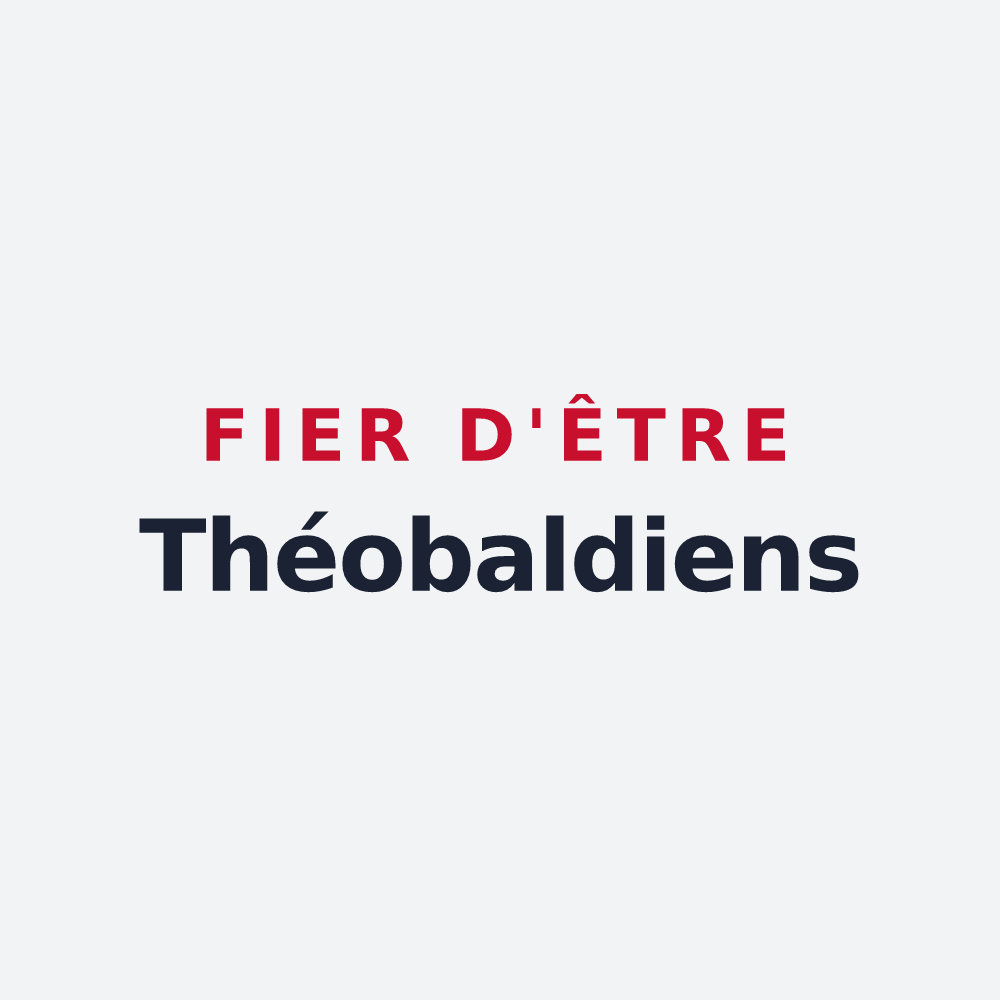 Poster « Fier d'être Théobaldiens » — design pour Saint-Thibault-des-Vignes