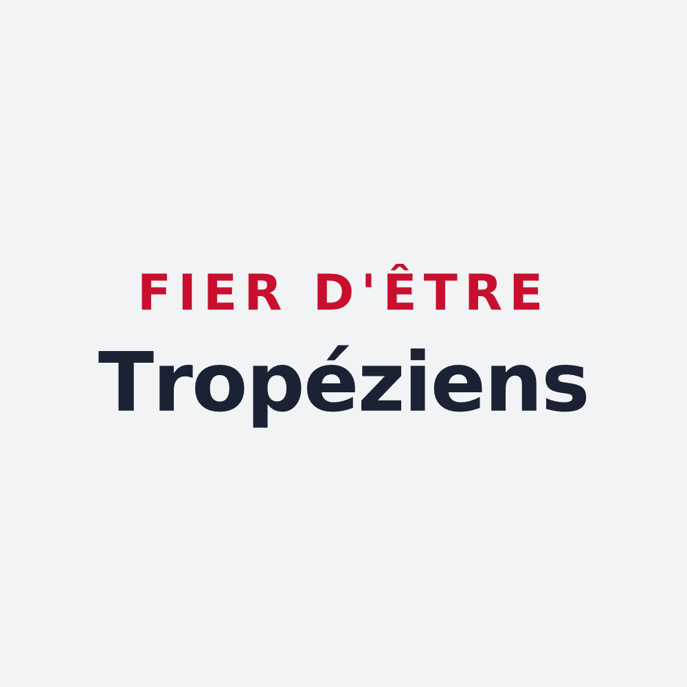 Poster « Fier d'être Tropéziens » — design pour Saint-Tropez
