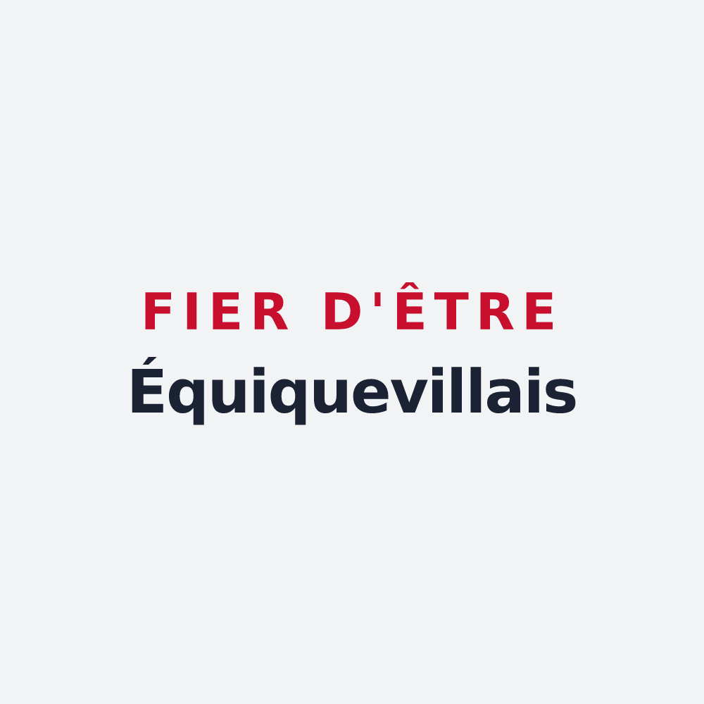 Poster « Fier d'être Équiquevillais » — design pour Saint-Vaast-d'Équiqueville