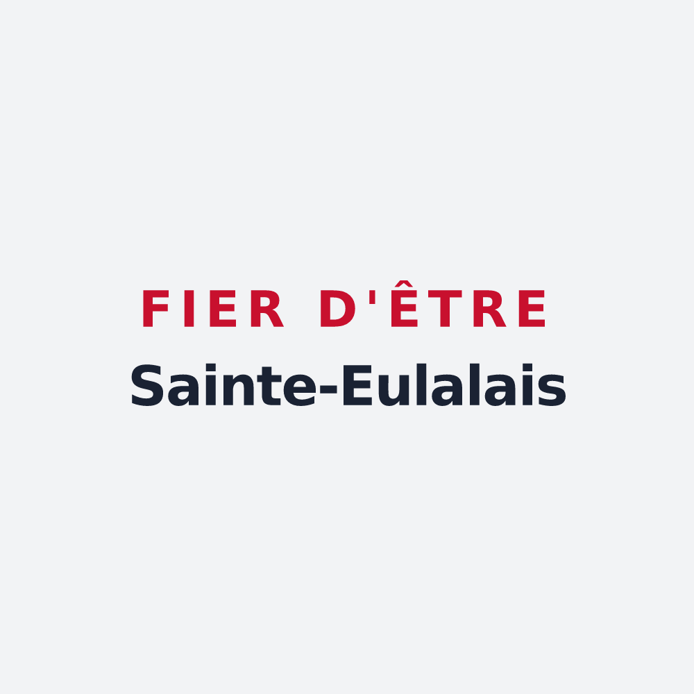 Poster « Fier d'être Sainte-Eulalais » — design pour Sainte-Eulalie