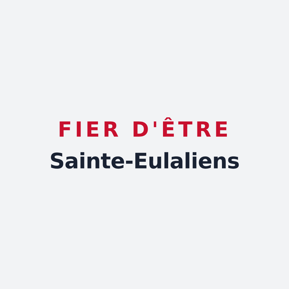 Poster « Fier d'être Sainte-Eulaliens » — design pour Sainte-Eulalie-en-Born