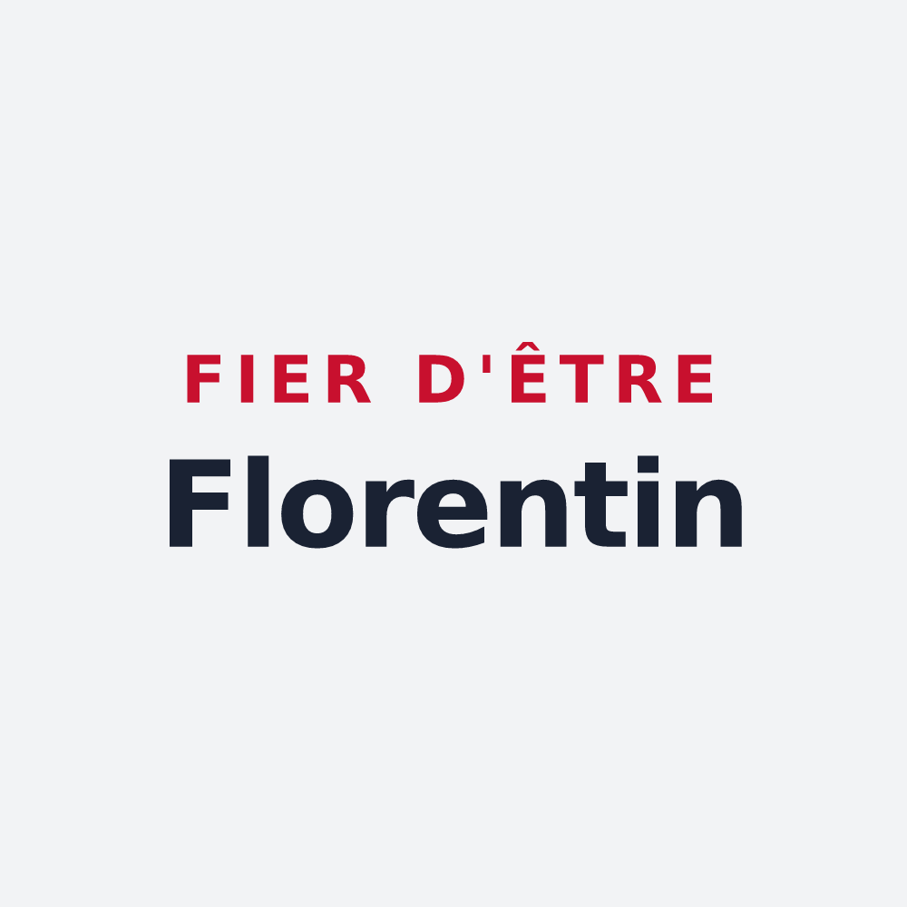 Poster « Fier d'être Florentin » — design pour Sainte-Florence