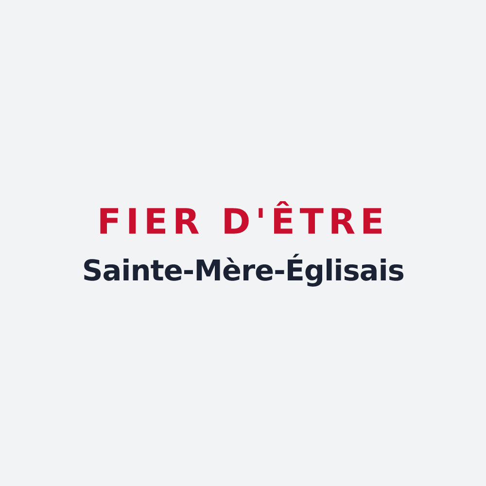 Poster « Fier d'être Sainte-Mère-Églisais » — design pour Sainte-Mère-Église