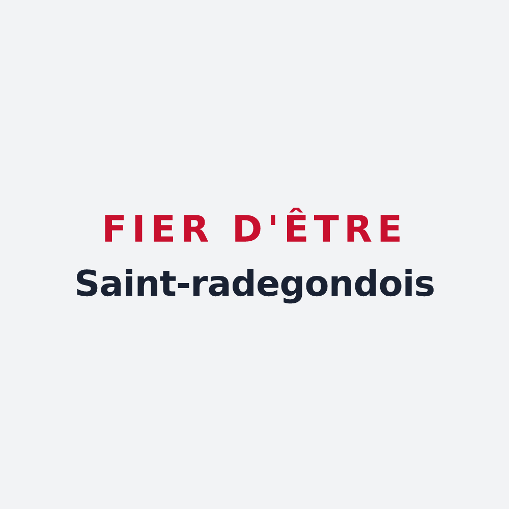 Poster « Fier d'être Saint-radegondois » — design pour Sainte-Radegonde