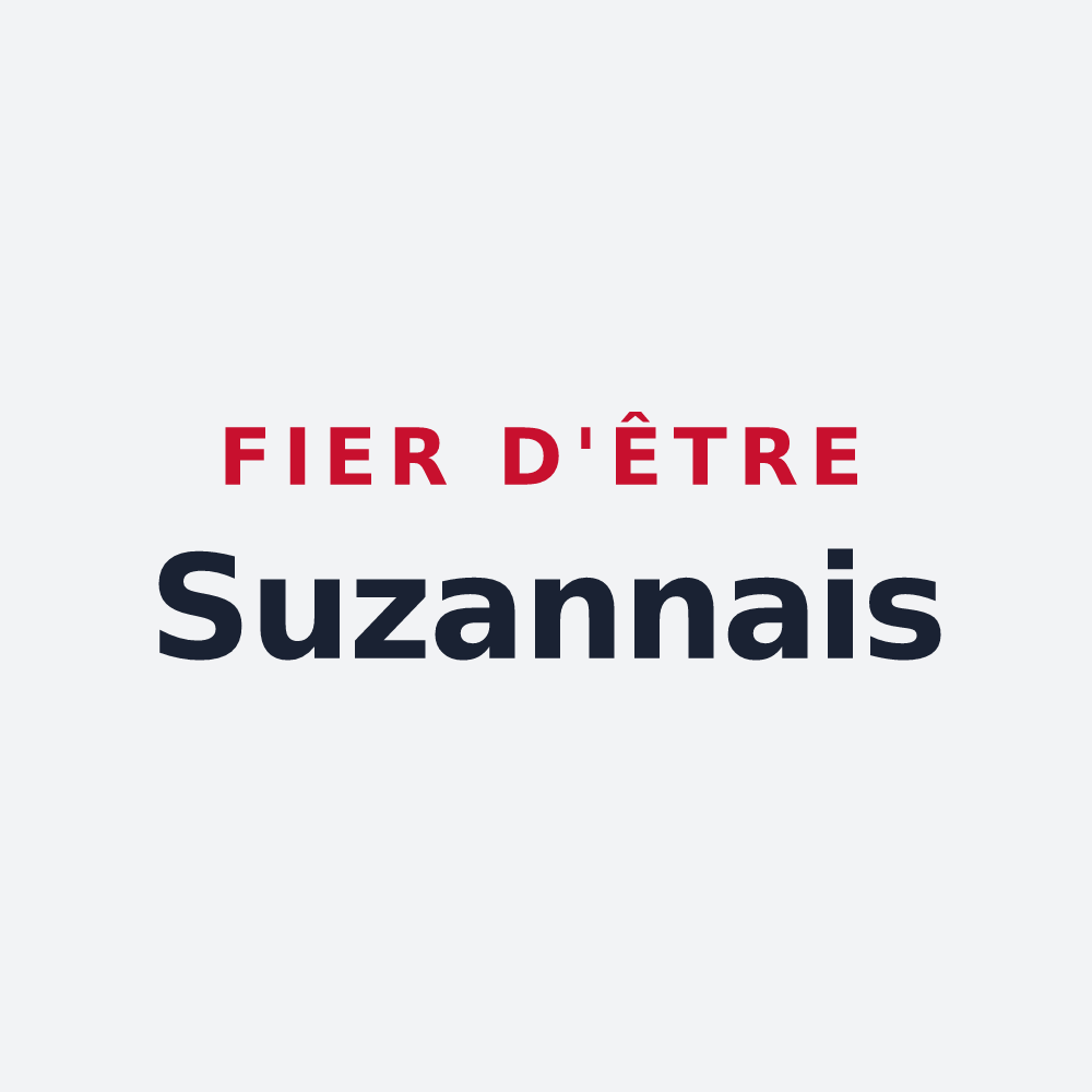 Poster « Fier d'être Suzannais » — design pour Sainte-Suzanne-et-Chammes