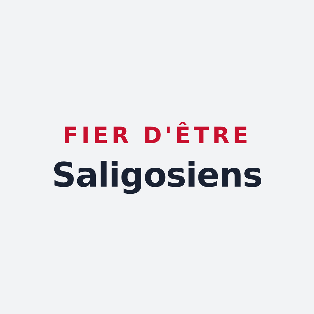 Poster « Fier d'être Saligosiens » — design pour Saligos