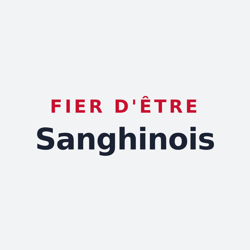 Poster « Fier d'être Sanghinois » — design pour Sanghen