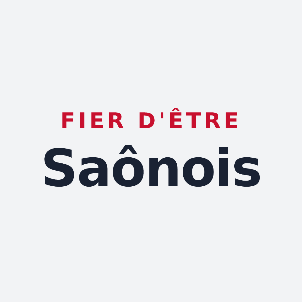Poster « Fier d'être Saônois » — design pour Saône