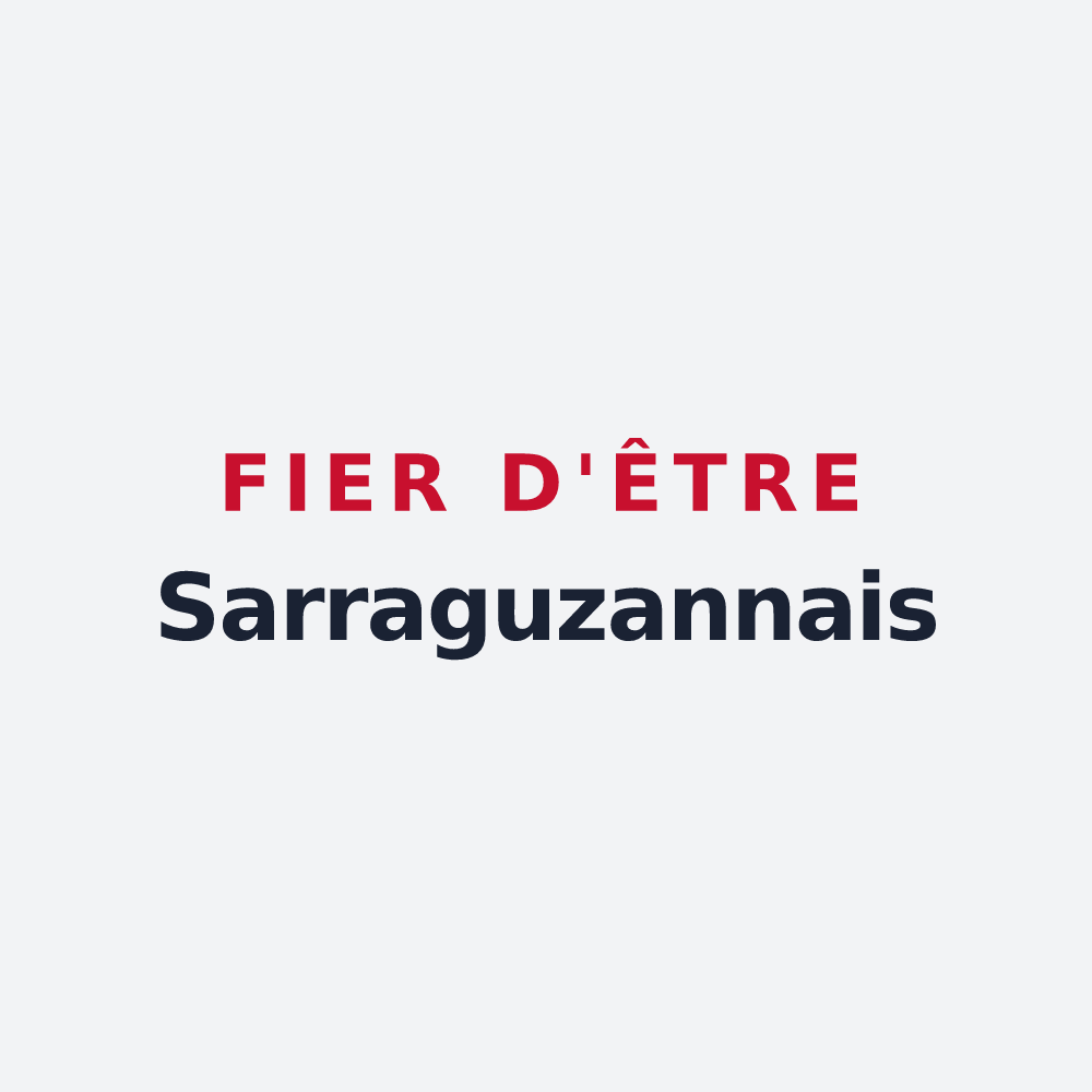Poster « Fier d'être Sarraguzannais » — design pour Sarraguzan