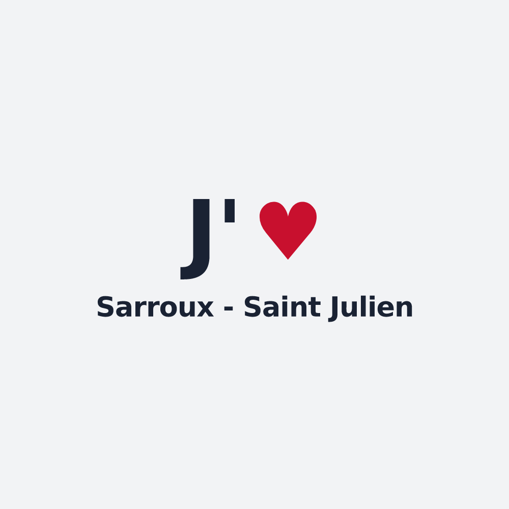 Poster personnalisé Sarroux - Saint Julien — design « J'aime Sarroux - Saint Julien » imprimé sur le poster