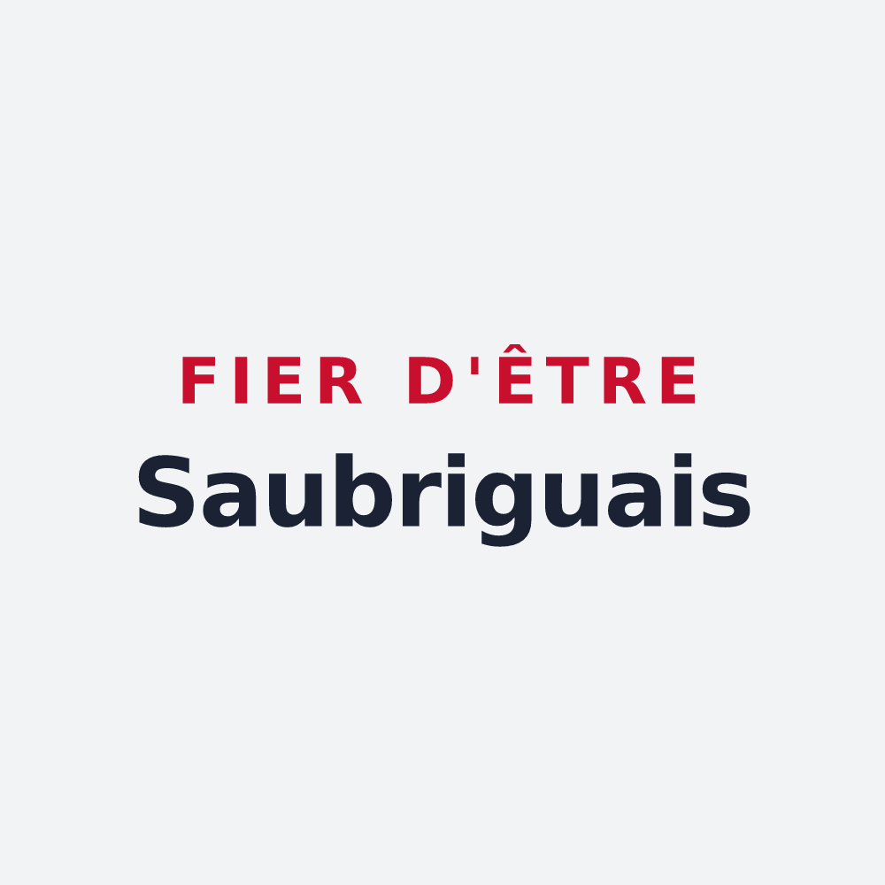 Poster « Fier d'être Saubriguais » — design pour Saubrigues