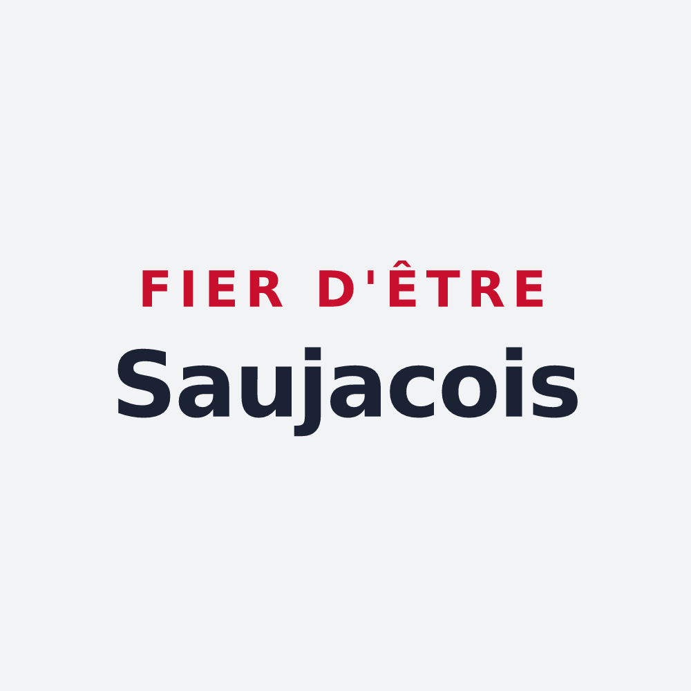 Poster « Fier d'être Saujacois » — design pour Saujac
