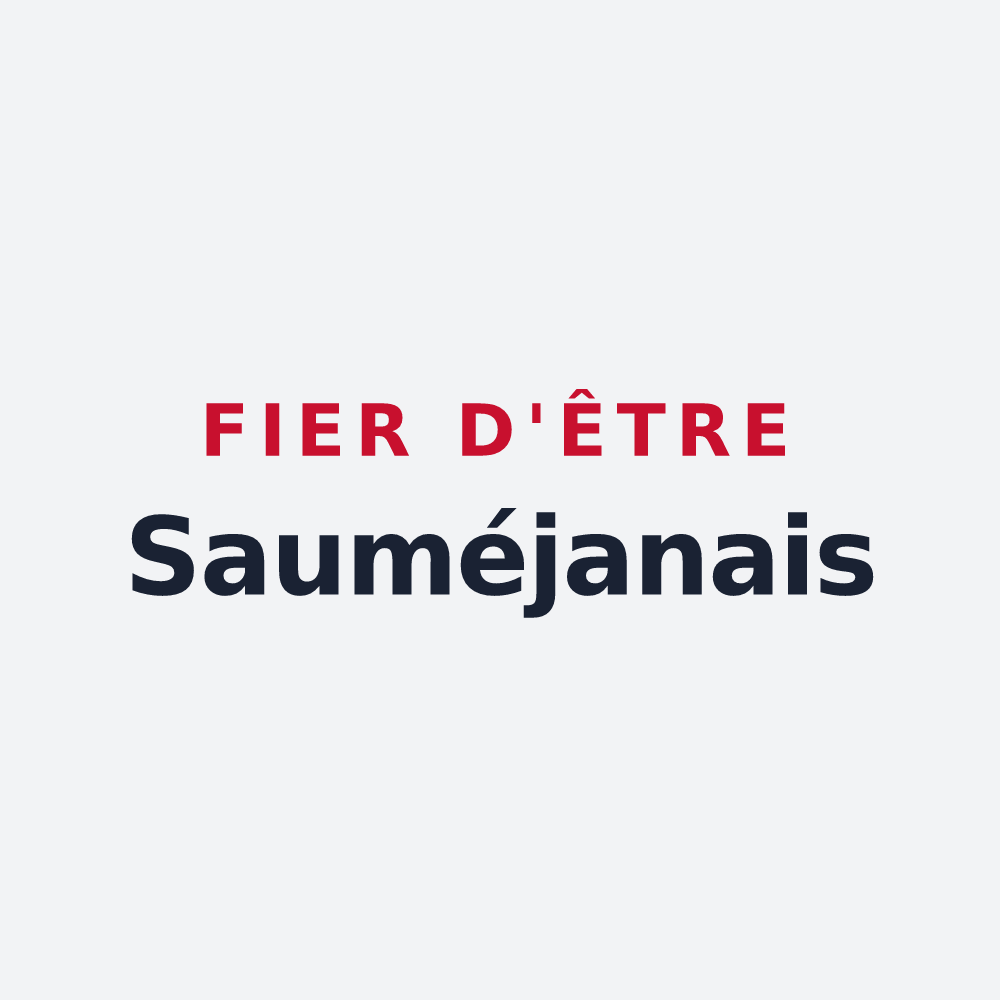 Poster « Fier d'être Sauméjanais » — design pour Sauméjan
