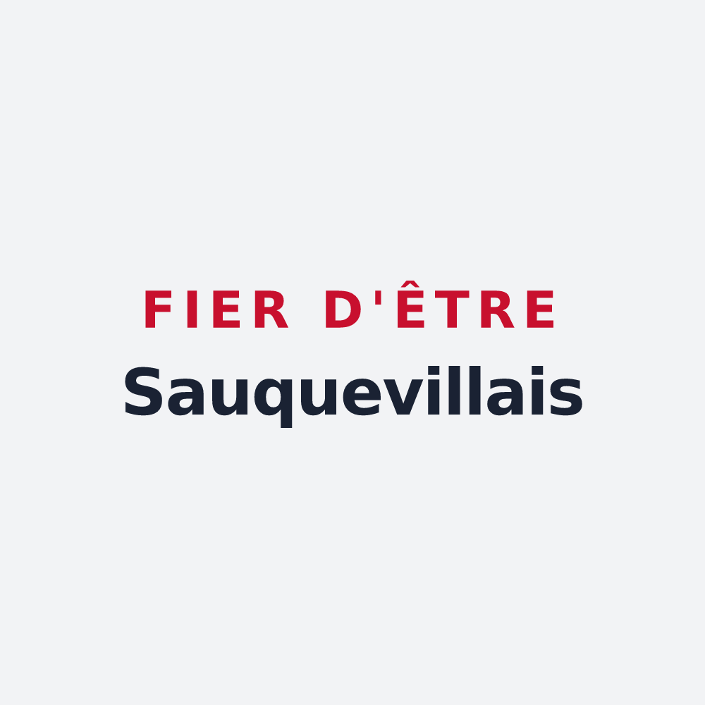 Poster « Fier d'être Sauquevillais » — design pour Sauqueville