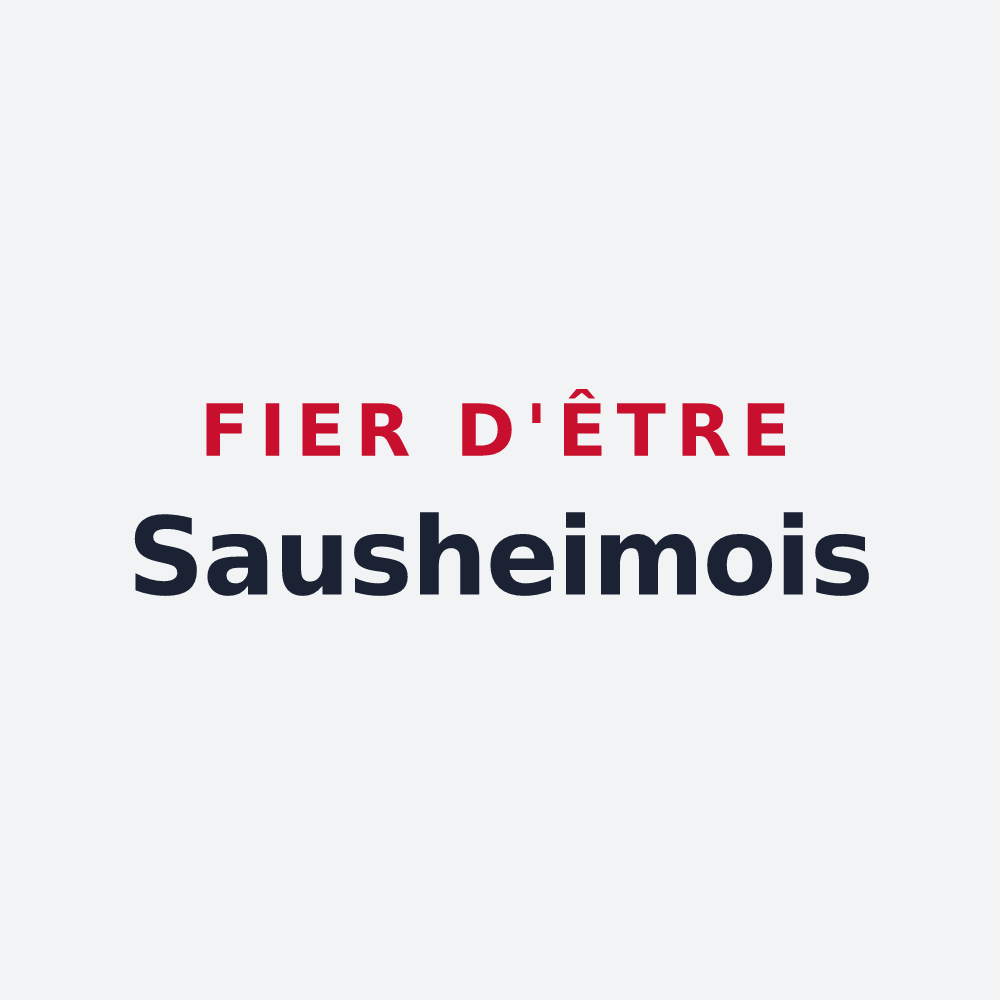 Poster « Fier d'être Sausheimois » — design pour Sausheim